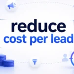 reduce cost per lead